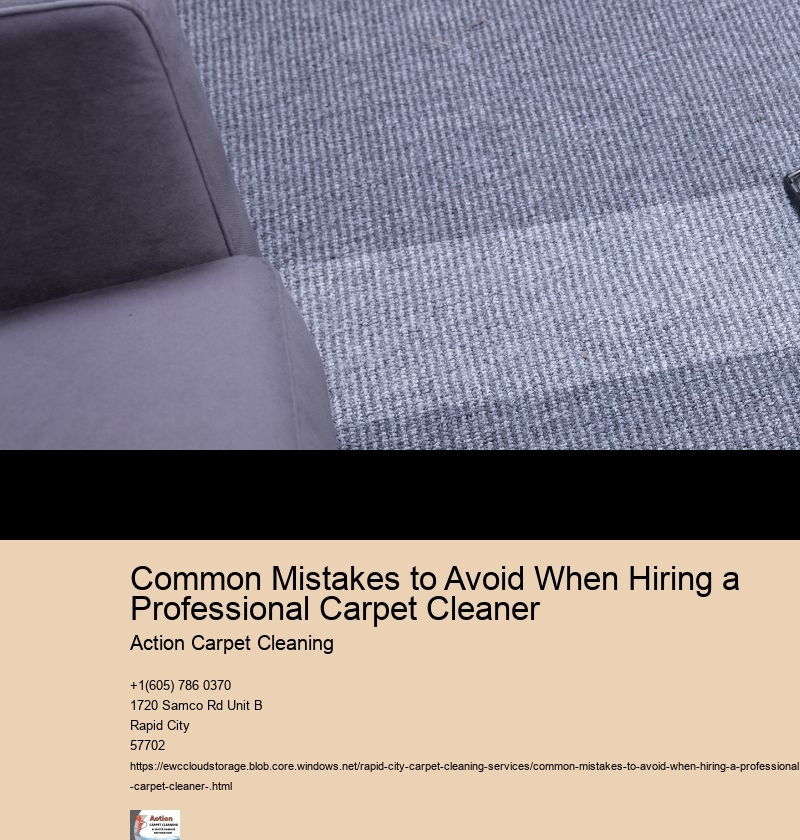 Common Mistakes to Avoid When Hiring a Professional Carpet Cleaner 