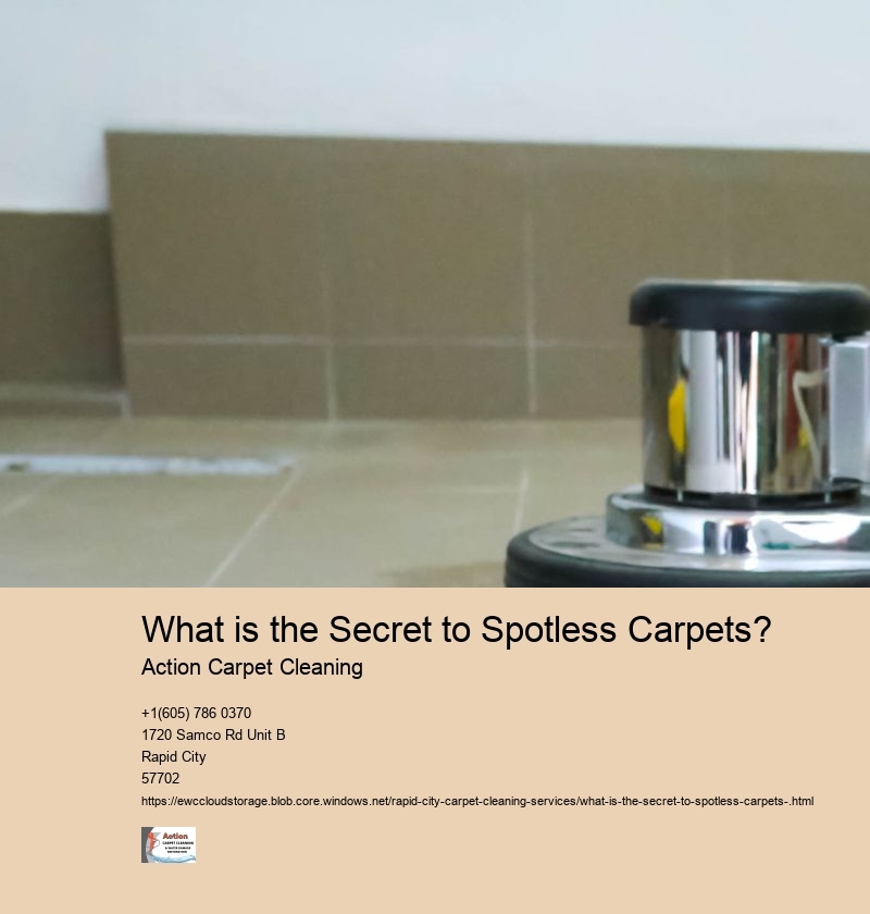 What is the Secret to Spotless Carpets? 